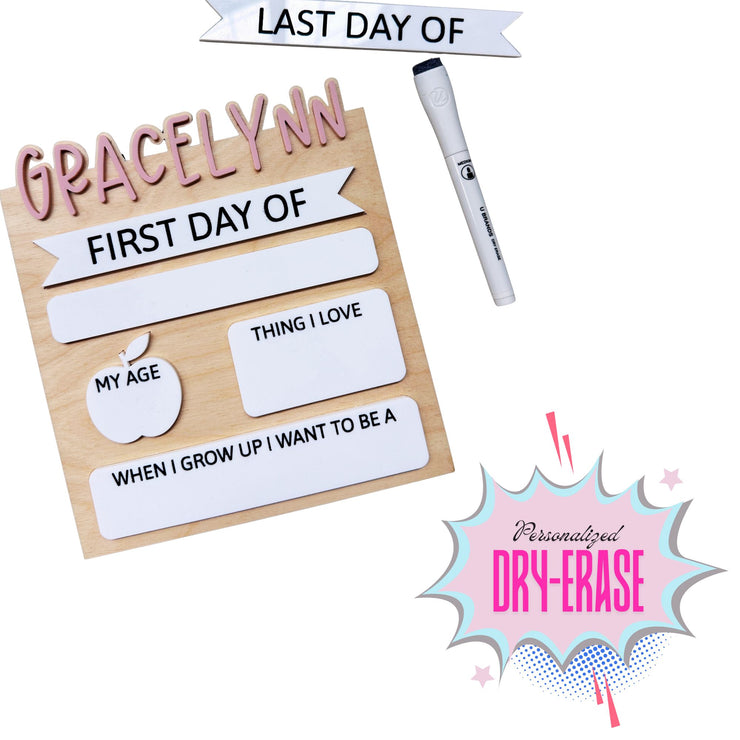 Personalized Acrylic Dry Erase First & Last Day School Sign