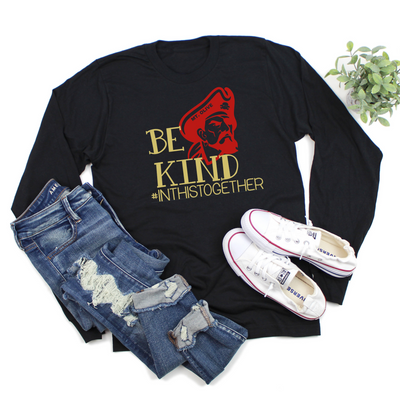 BE KIND In This Together Long Sleeve T-Shirt | Mount Olive Marauder | School Kindness Shirt