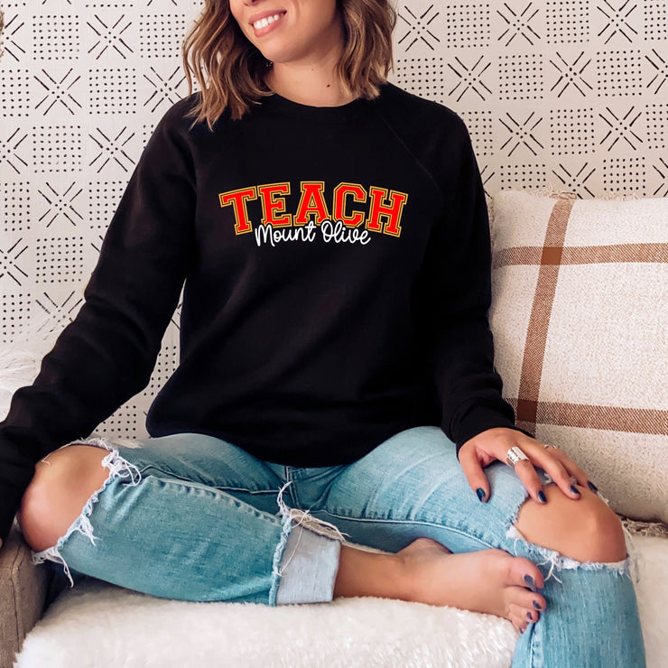 TEACH Mount Olive | Mount Olive Teacher Shirt | Crewneck Sweater