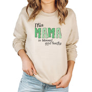 This MAMA is lucky and blessed | Hoodie and Crewneck Sweater