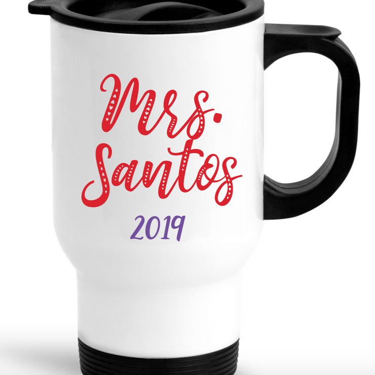 TEACHER TRAVEL MUG - PERSONALIZED END OF YEAR GIFT