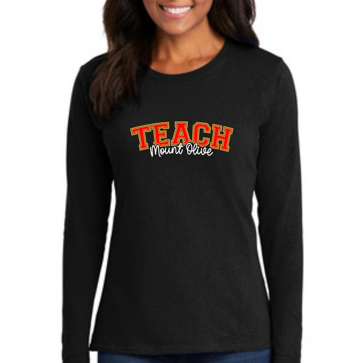 TEACH Mount Olive | Mount Olive Teacher Shirt | Long Sleeve