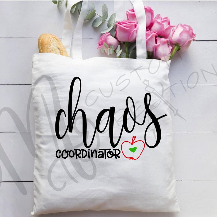 CHAOS Coordinator - Teacher Gift - Teacher Appreciation- TOTE BAGE - Canvas Bag - Personalized Gift