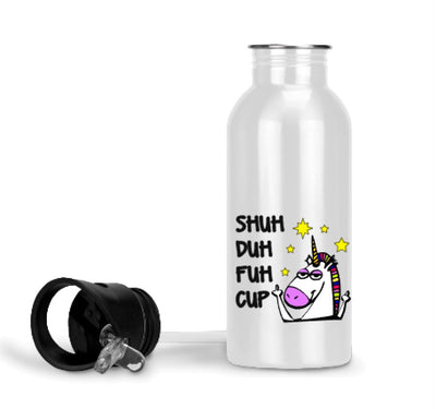 SHUH DUH FUH UP CUP OR MUG | TUMBLER